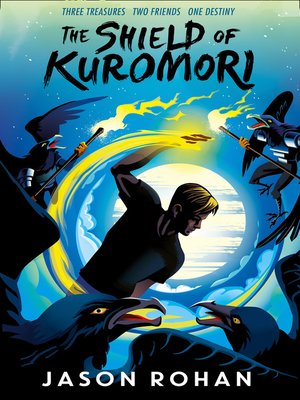 cover image of The Shield of Kuromori